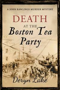 Death at the Boston Tea Party